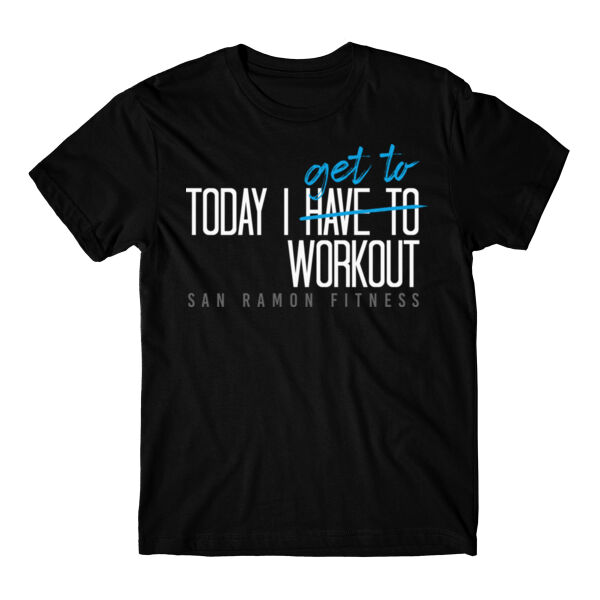 TODAY I GET TO WORKOUT - T-SHIRT - $KN4GKV$ Thumbnail